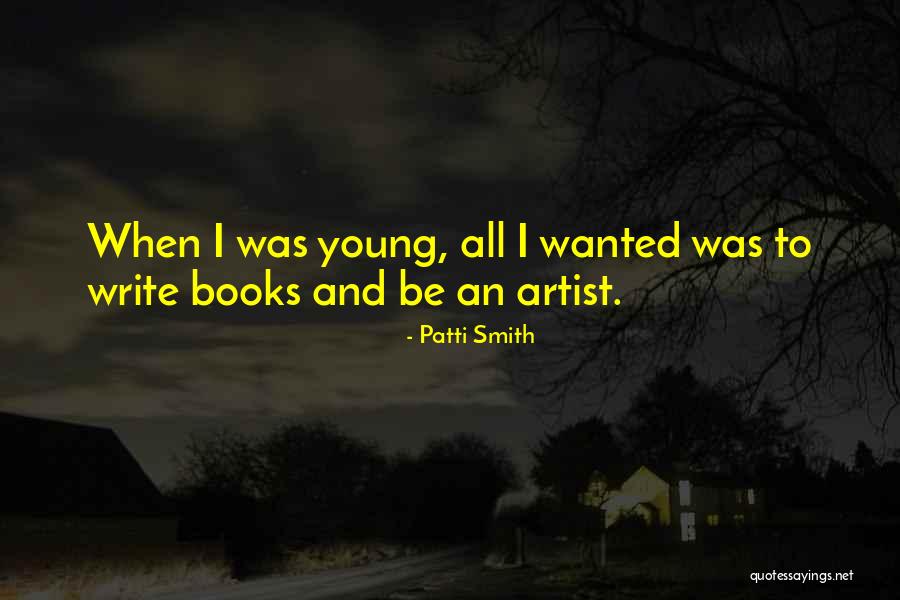 Tuult Tiibadesse Quotes By Patti Smith Tuult Tiibadesse Quotes By Patti Smith