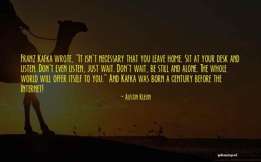 Tuuri Day Conference Quotes By Austin Kleon Tuuri Day Conference Quotes By Austin Kleon