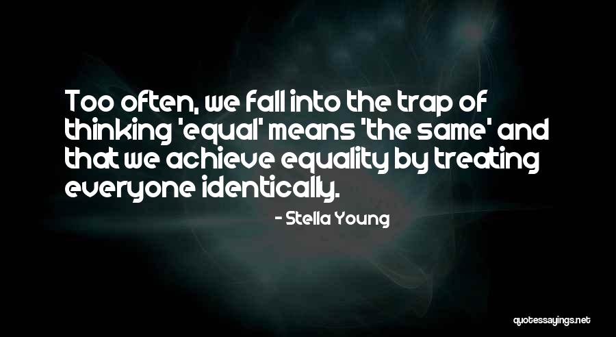 Tuuri Day Conference Quotes By Stella Young Tuuri Day Conference Quotes By Stella Young