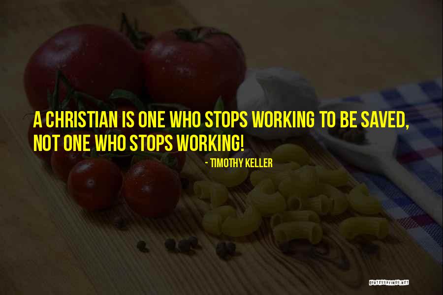 Tuvale Yapilabilecek Quotes By Timothy Keller Tuvale Yapilabilecek Quotes By Timothy Keller