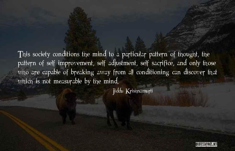 Tuve Hambre Quotes By Jiddu Krishnamurti Tuve Hambre Quotes By Jiddu Krishnamurti
