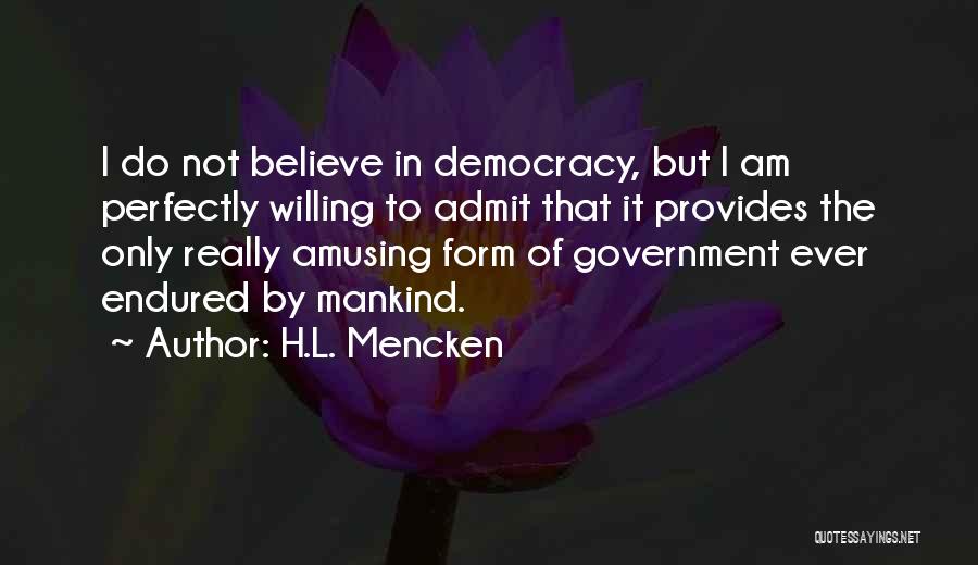 Tuve Que Quotes By H.L. Mencken