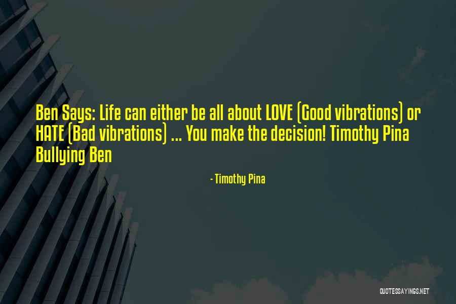 Tuvia Leigh Quotes By Timothy Pina Tuvia Leigh Quotes By Timothy Pina