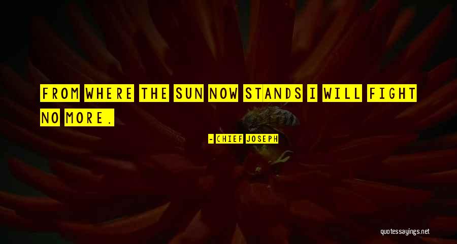 Tuvieramos Quotes By Chief Joseph Tuvieramos Quotes By Chief Joseph