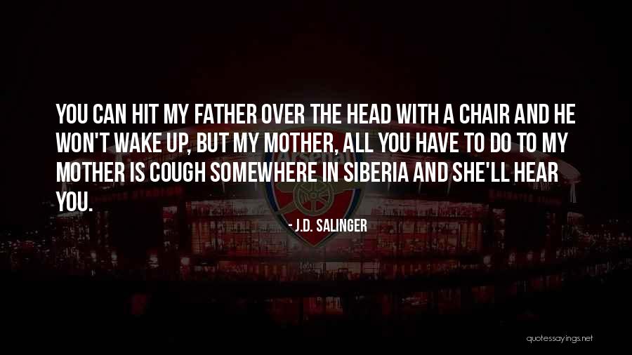 Tuvieras Quotes By J.D. Salinger Tuvieras Quotes By J.D. Salinger