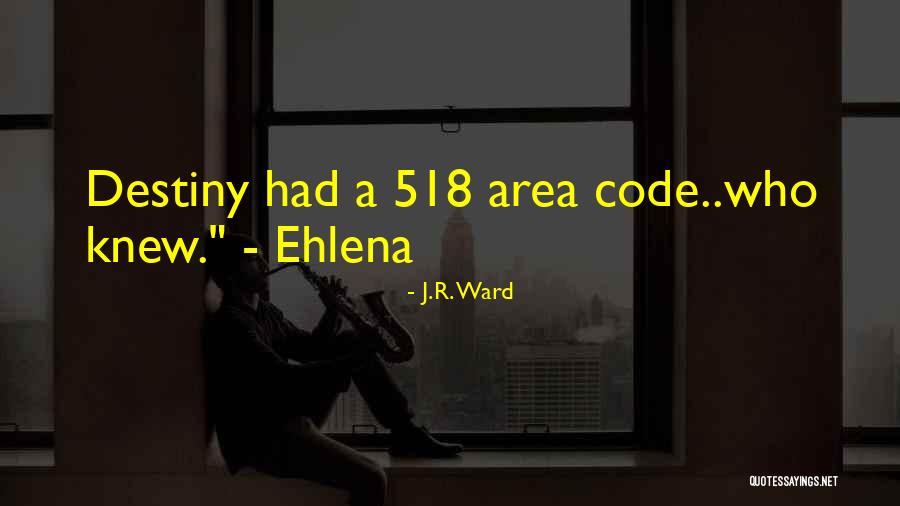 Tuvimos En Quotes By J.R. Ward Tuvimos En Quotes By J.R. Ward