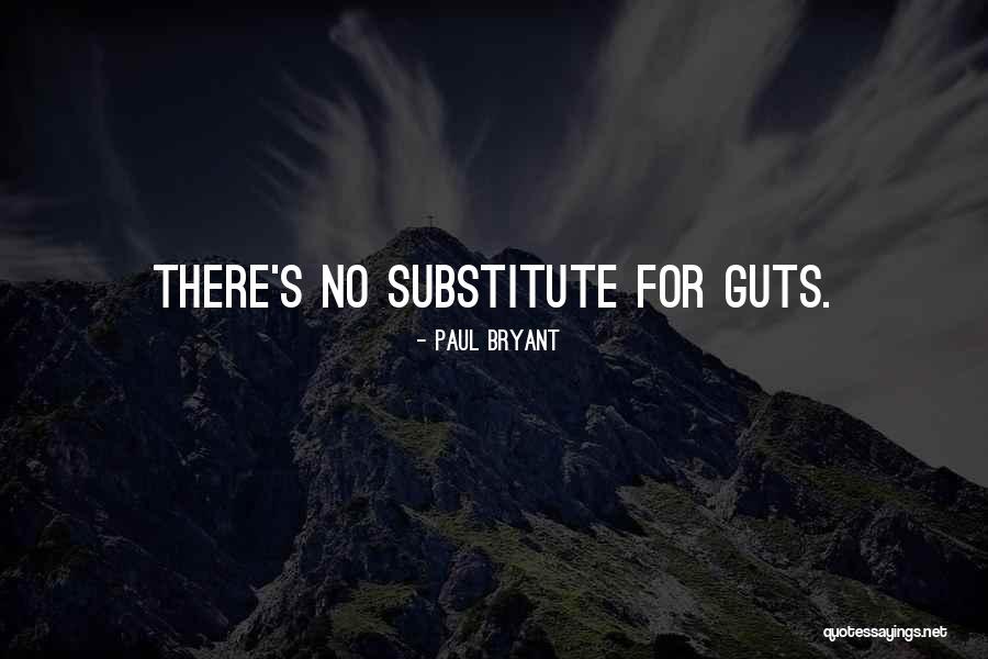 Tuvimos En Quotes By Paul Bryant Tuvimos En Quotes By Paul Bryant
