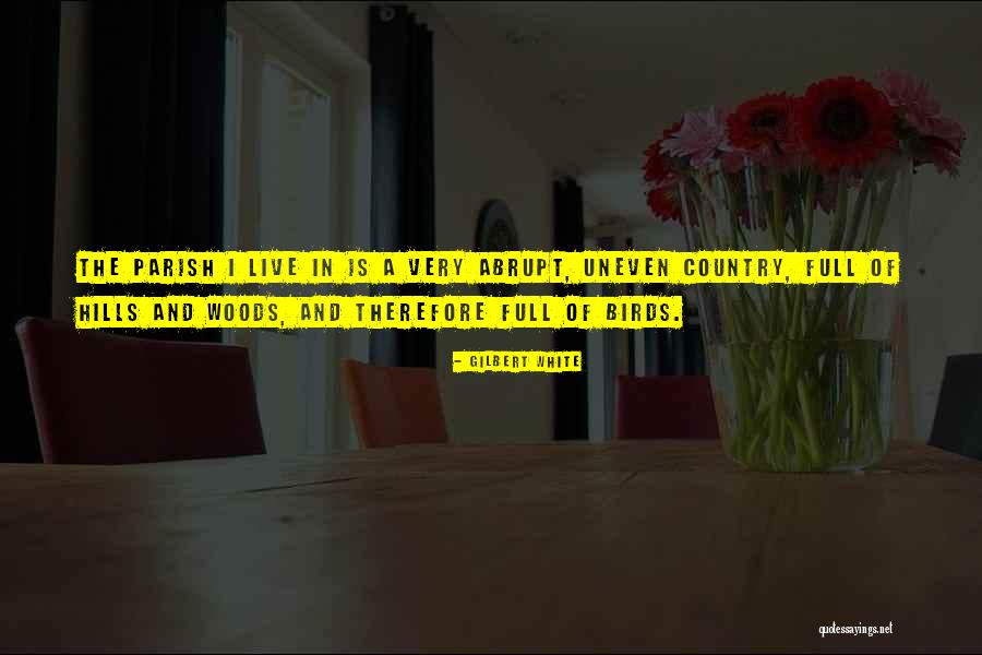 Tuvo Definicion Quotes By Gilbert White Tuvo Definicion Quotes By Gilbert White