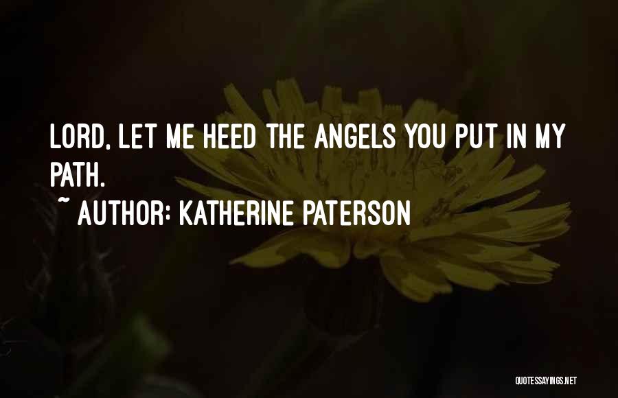 Tuvo Significado Quotes By Katherine Paterson