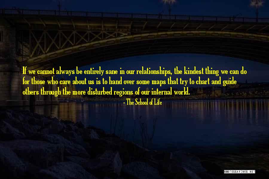 Tuvungcotloi Quotes By The School Of Life Tuvungcotloi Quotes By The School Of Life