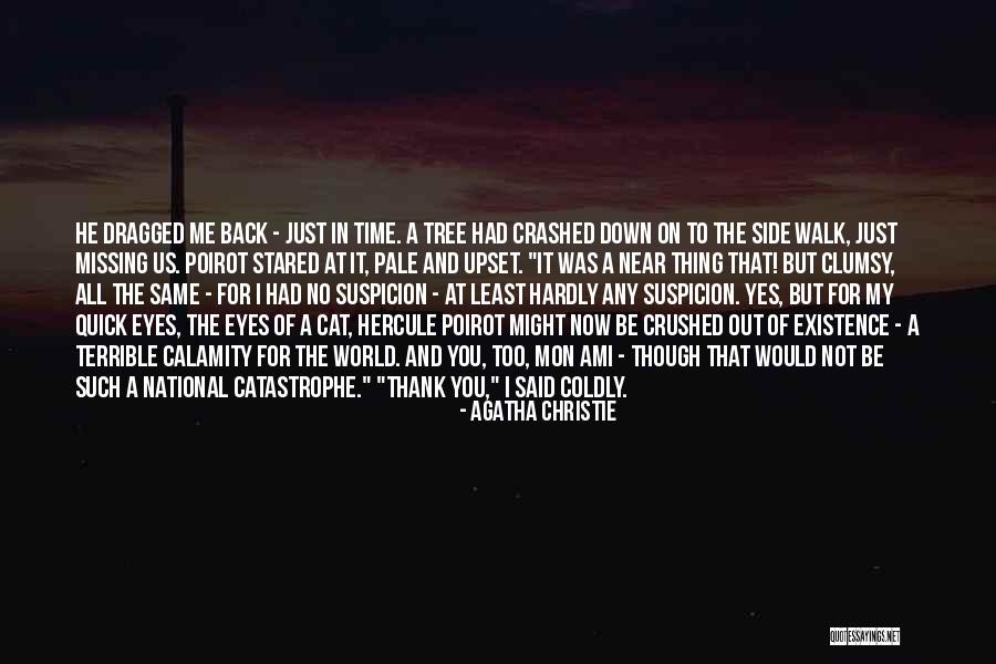 Tuweep Quotes By Agatha Christie Tuweep Quotes By Agatha Christie
