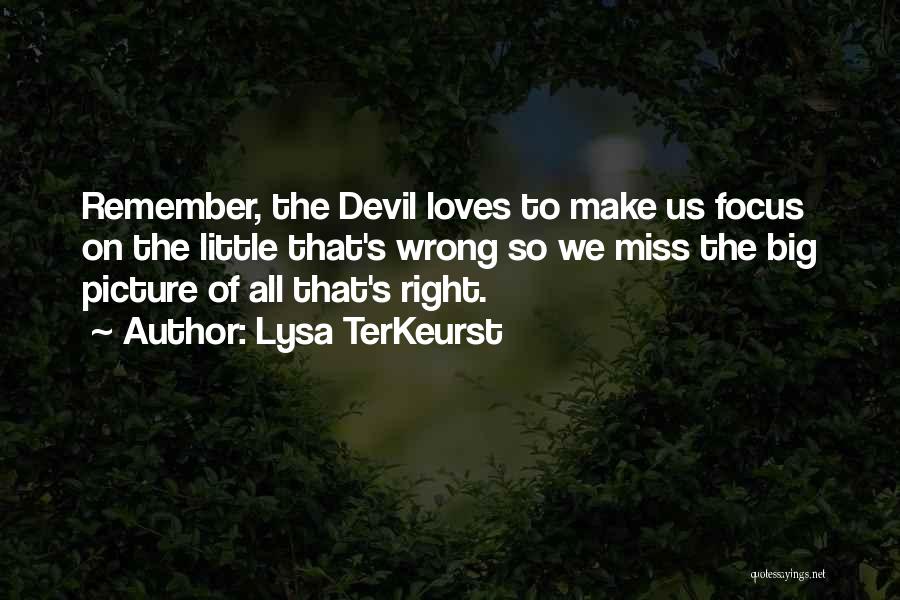 Tuxedo Mask Love Quotes By Lysa TerKeurst