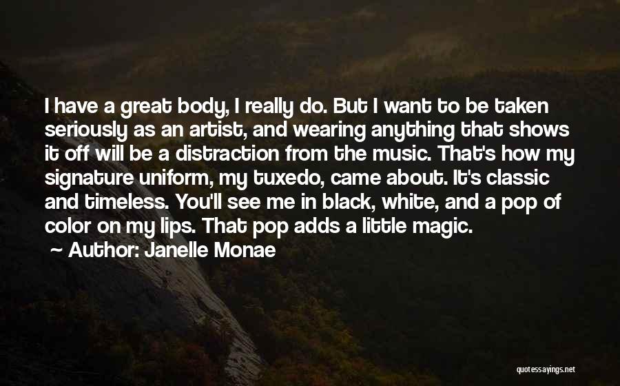 Tuxedo Quotes By Janelle Monae
