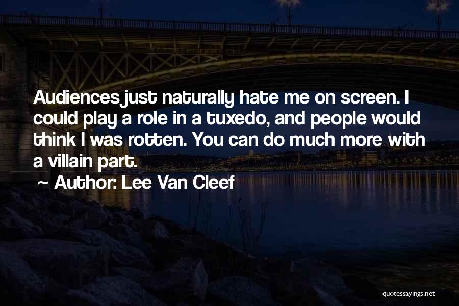 Tuxedo Quotes By Lee Van Cleef