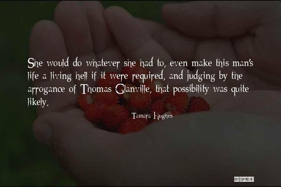 Tuyas Arbol Quotes By Tamara Hughes Tuyas Arbol Quotes By Tamara Hughes