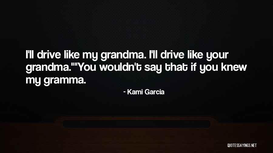Tuyaux Quotes By Kami Garcia Tuyaux Quotes By Kami Garcia