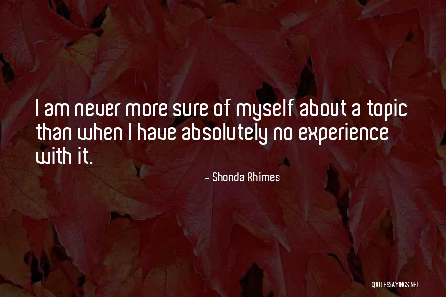 Tuymans Paintings Quotes By Shonda Rhimes Tuymans Paintings Quotes By Shonda Rhimes