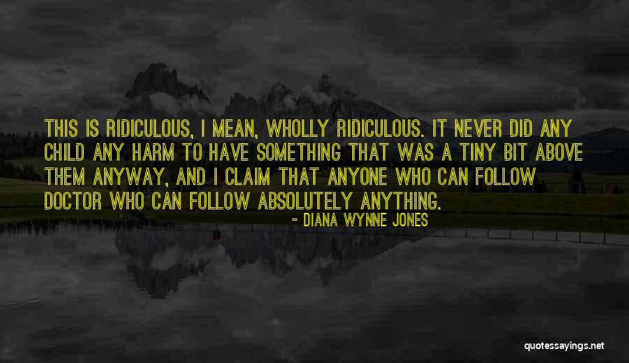 Tuyos Mios Quotes By Diana Wynne Jones Tuyos Mios Quotes By Diana Wynne Jones