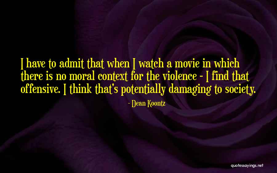 Tuyoslilog Quotes By Dean Koontz Tuyoslilog Quotes By Dean Koontz