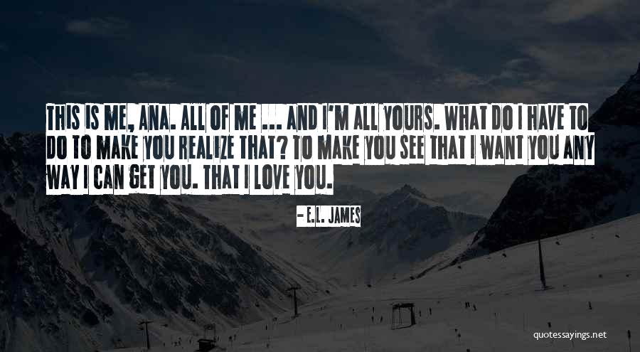 Tuyuchudrphv Quotes By E.L. James Tuyuchudrphv Quotes By E.L. James