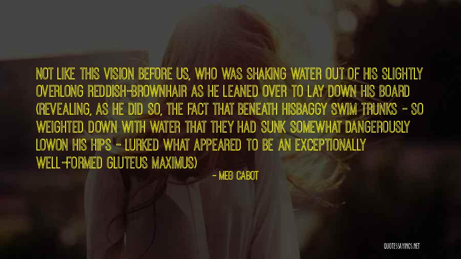 Tuzsuz Sampuan Quotes By Meg Cabot Tuzsuz Sampuan Quotes By Meg Cabot
