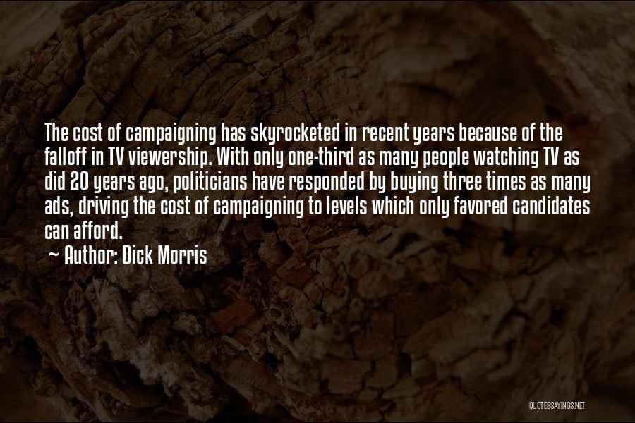 Tv Ads Quotes By Dick Morris