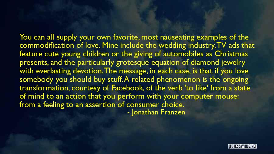 Tv Ads Quotes By Jonathan Franzen