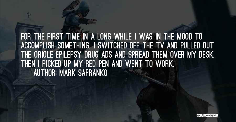 Tv Ads Quotes By Mark SaFranko