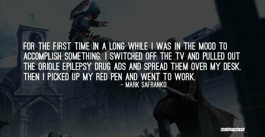 Tv Ads Quotes By Mark SaFranko