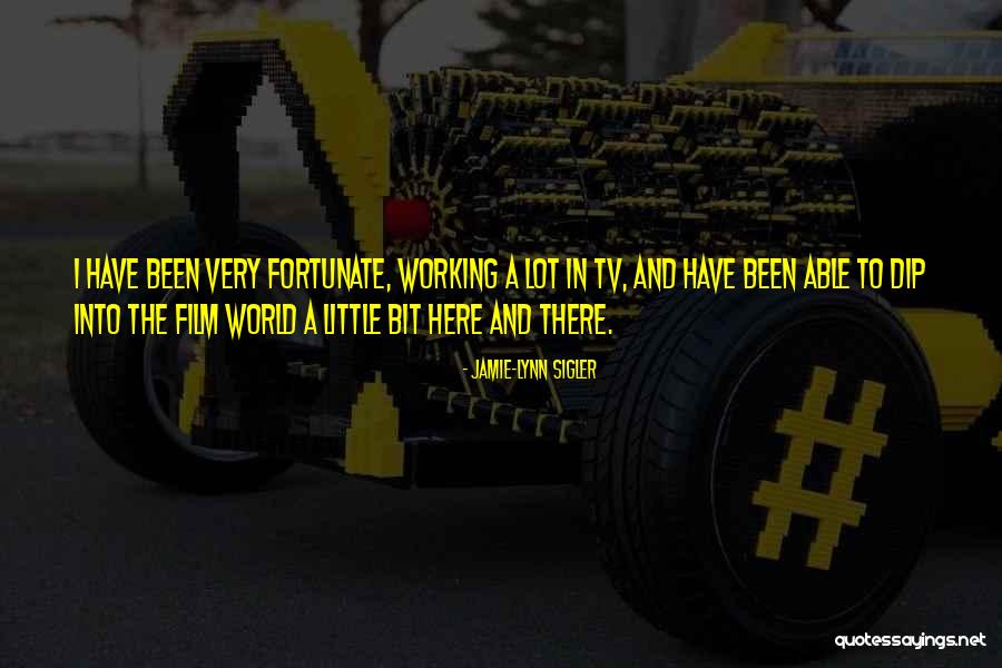 Tv And Film Quotes By Jamie-Lynn Sigler Tv And Film Quotes By Jamie-Lynn Sigler