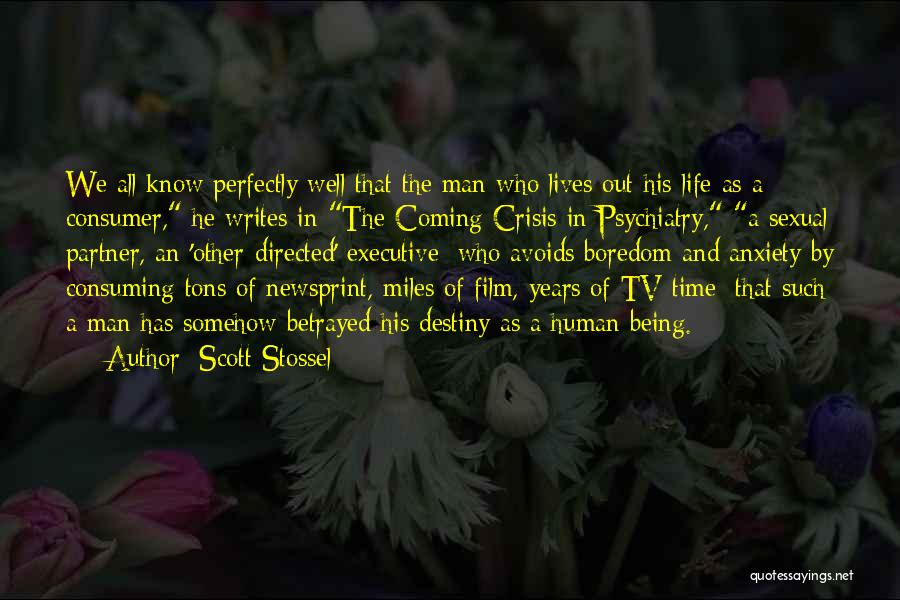 Tv And Film Quotes By Scott Stossel