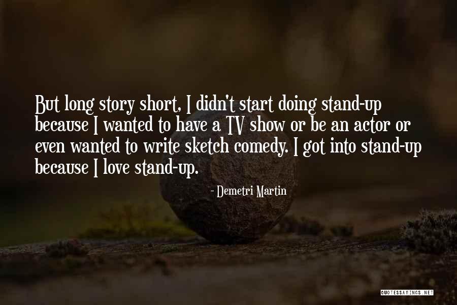 Tv Comedy Quotes By Demetri Martin Tv Comedy Quotes By Demetri Martin