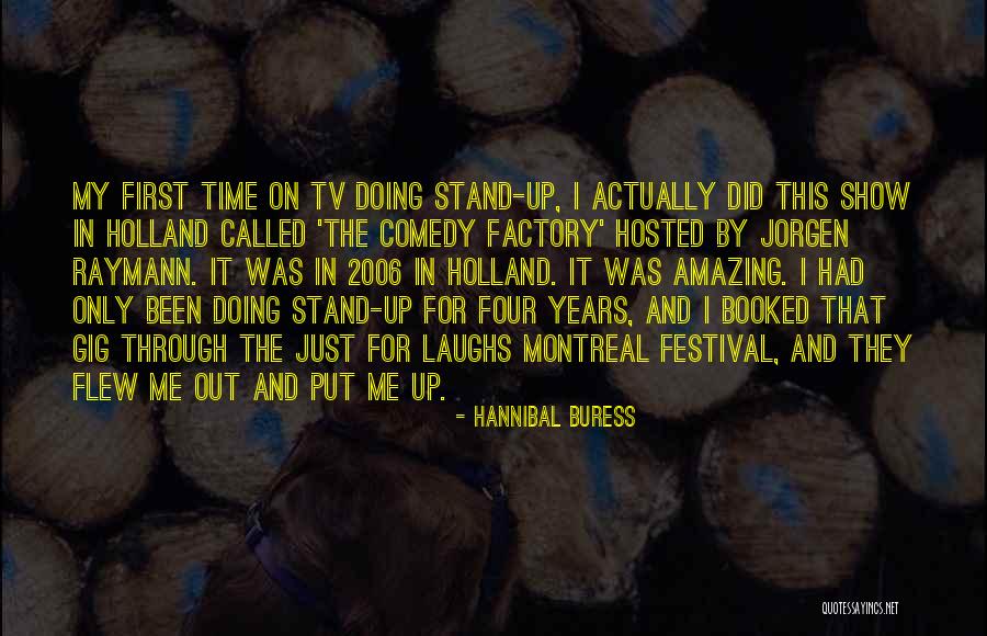 Tv Comedy Quotes By Hannibal Buress Tv Comedy Quotes By Hannibal Buress