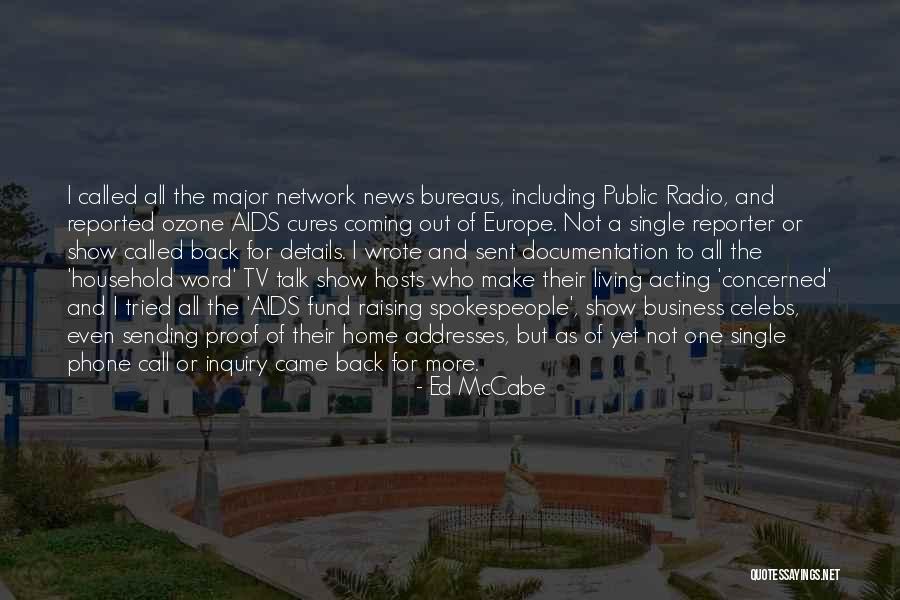 Tv Hosts Quotes By Ed McCabe Tv Hosts Quotes By Ed McCabe