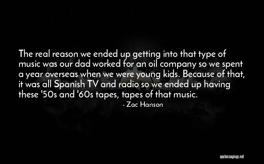 Tv In The 50s Quotes By Zac Hanson