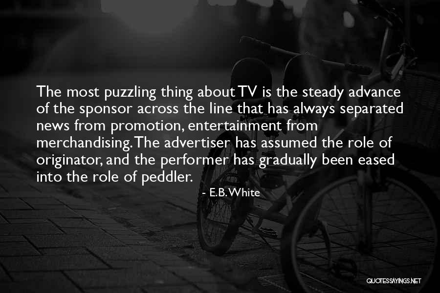 Tv Line Quotes By E.B. White