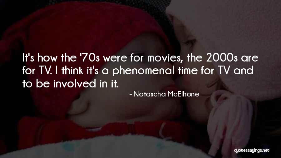 Tv Movies Quotes By Natascha McElhone Tv Movies Quotes By Natascha McElhone