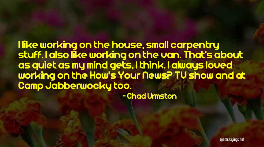 Tv News Quotes By Chad Urmston Tv News Quotes By Chad Urmston