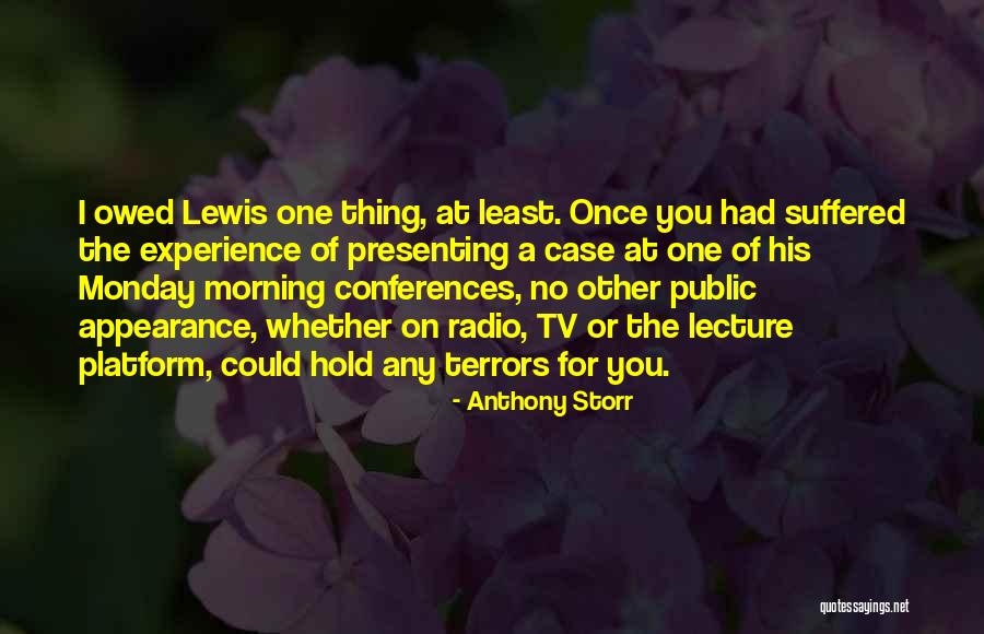 Tv One Quotes By Anthony Storr Tv One Quotes By Anthony Storr
