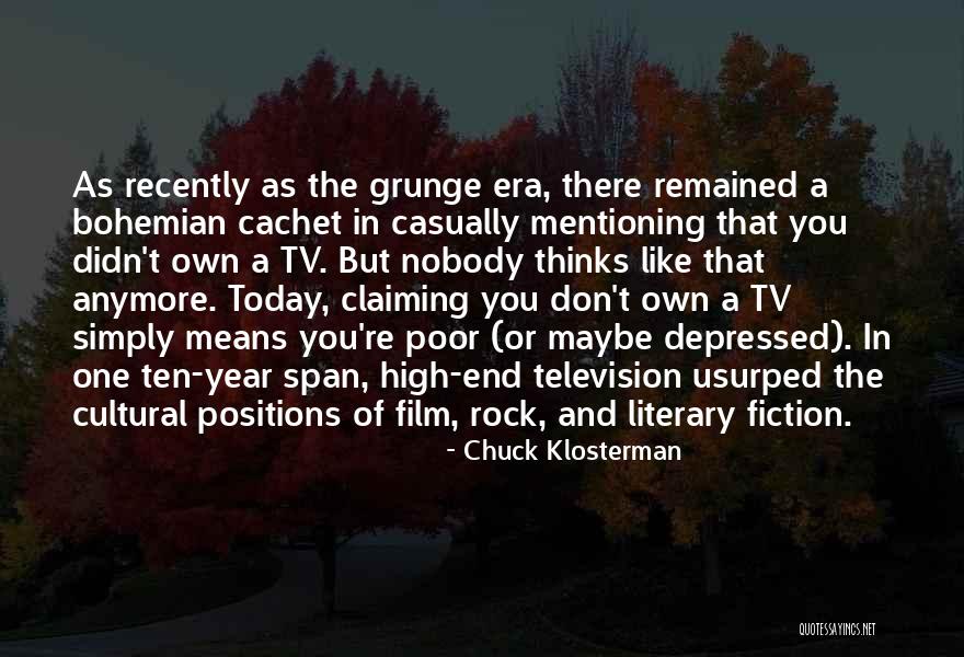 Tv One Quotes By Chuck Klosterman Tv One Quotes By Chuck Klosterman