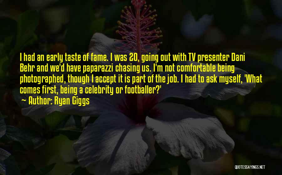 Tv Presenter Quotes By Ryan Giggs