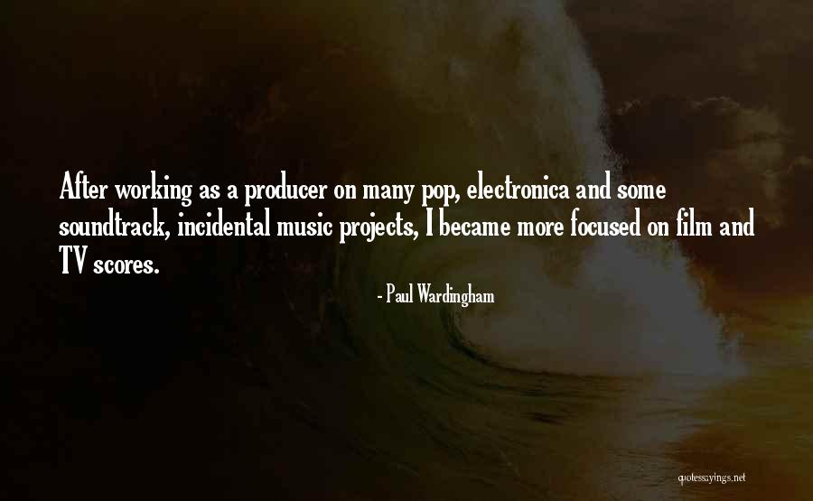 Tv Producer Quotes By Paul Wardingham Tv Producer Quotes By Paul Wardingham