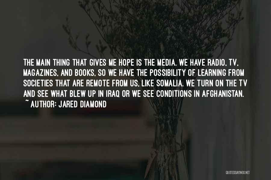 Tv Remote Quotes By Jared Diamond