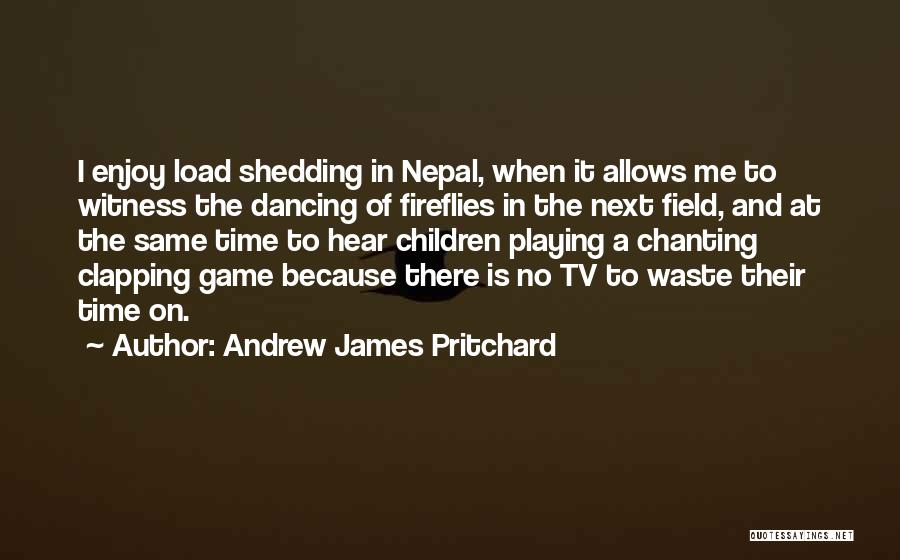Tv Waste Of Time Quotes By Andrew James Pritchard