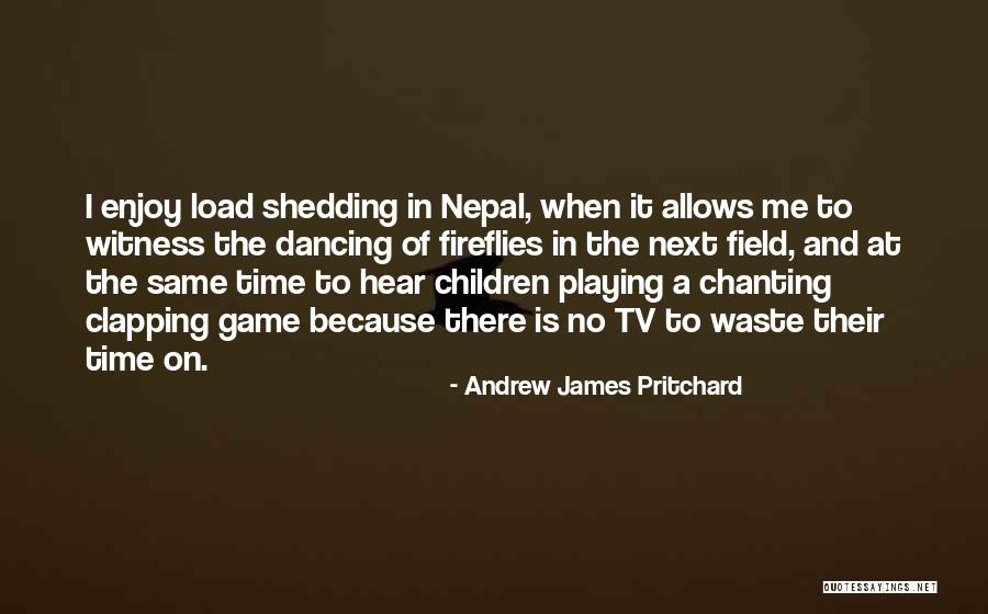 Tv Waste Of Time Quotes By Andrew James Pritchard