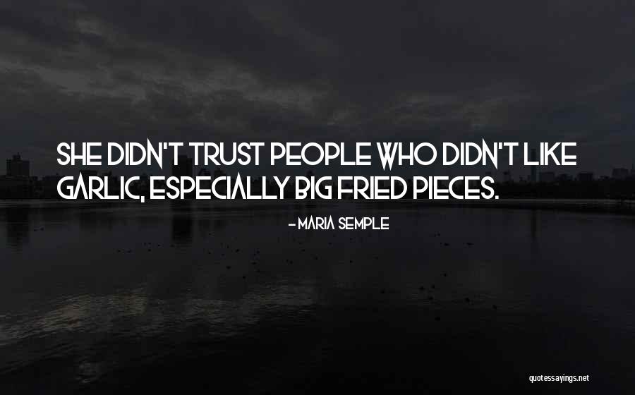 Tvaroh Quotes By Maria Semple Tvaroh Quotes By Maria Semple