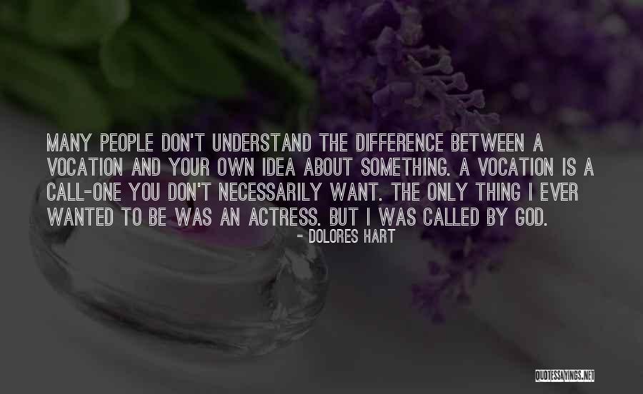 Tvedestrandsposten Quotes By Dolores Hart Tvedestrandsposten Quotes By Dolores Hart