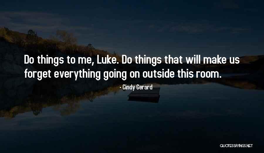 Tveitertots Quotes By Cindy Gerard Tveitertots Quotes By Cindy Gerard
