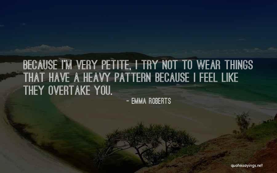 Tvirta Lova Quotes By Emma Roberts Tvirta Lova Quotes By Emma Roberts