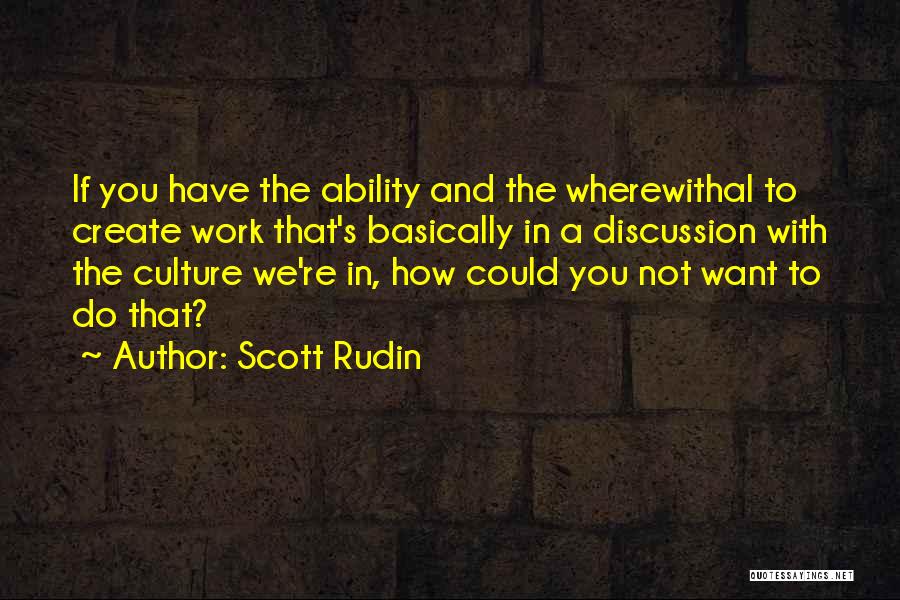 Tvojih Quotes By Scott Rudin